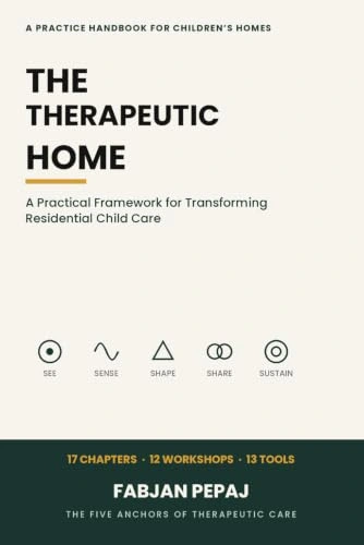 The Therapeutic Home :  cover artwork